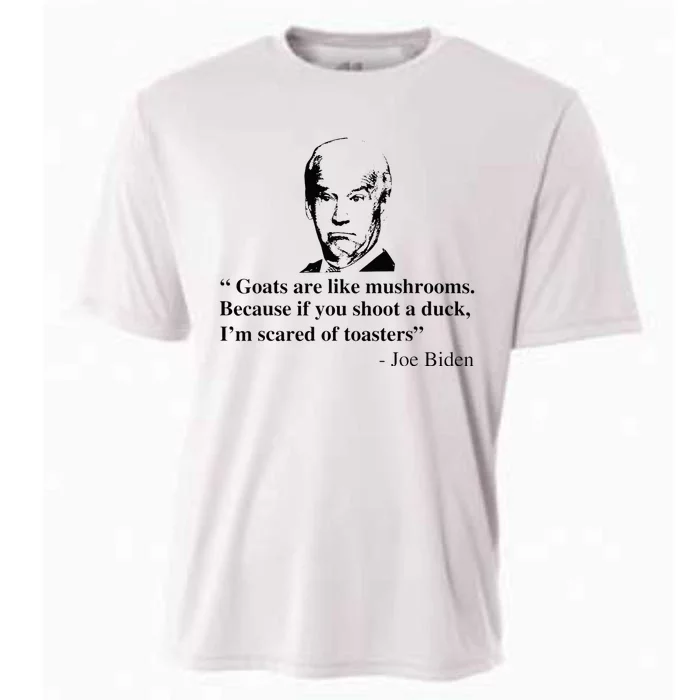 Goats Are Like Mushrooms Funny Joe Biden Quote Cooling Performance Crew T-Shirt