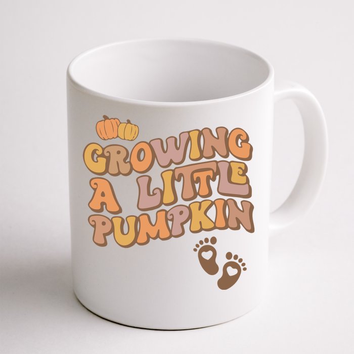 Growing A Little Pumpkin Thanksgiving Pregnancy Front & Back Coffee Mug