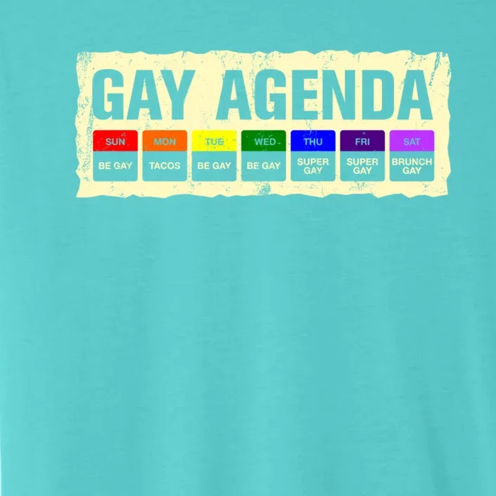 Gay Agenda Lgbtq Pride Month Lgbt Community Rainbow Sayings Meaningful Gift ChromaSoft Performance T-Shirt