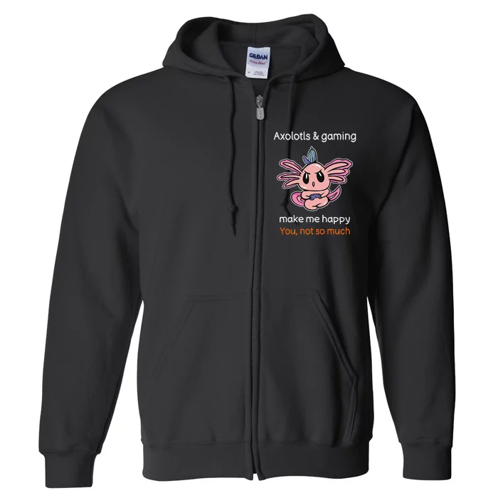 Gamer Axolotl Lover Cute Axolotl Gaming Video Gamer Gift Full Zip Hoodie