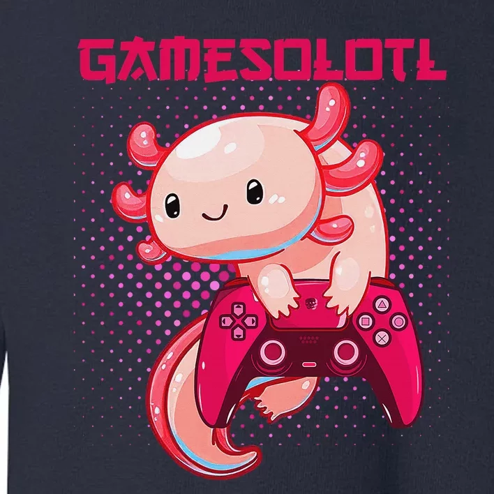 Gamer Axolotl Lover Cute Axolotl Gaming Video Gamer Gifts Toddler Sweatshirt