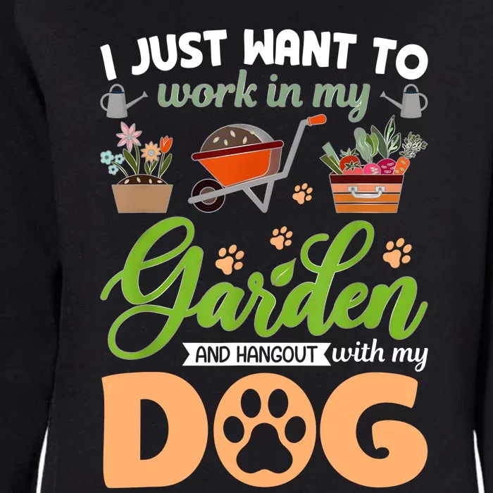 Garden And My Dog Plants Lover Funny Gardener Gardening Womens California Wash Sweatshirt