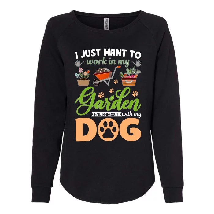 Garden And My Dog Plants Lover Funny Gardener Gardening Womens California Wash Sweatshirt