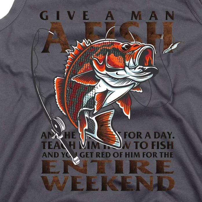 Give A Man A Fish Funny Fishing Fanatic Tank Top