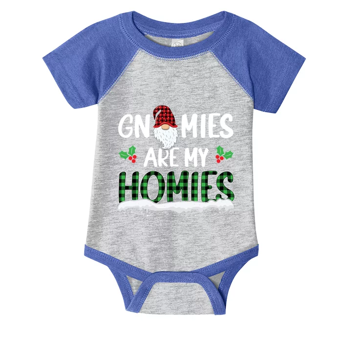 Gnomies Are My Homies Gnome Enthusiast Christmas Gnomies Gift Infant Baby Jersey Bodysuit