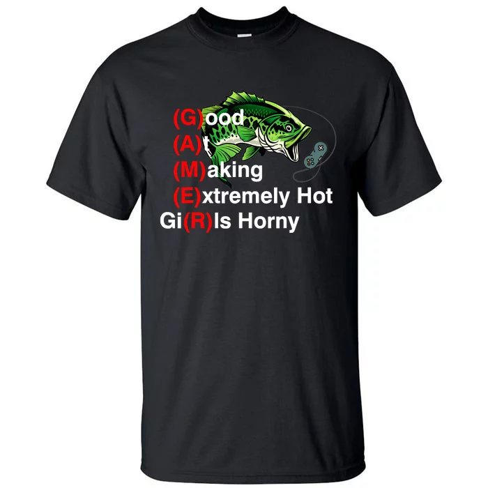 Good At Making Extremely Hot Girl Gamer Ironic Meme Tall T-Shirt