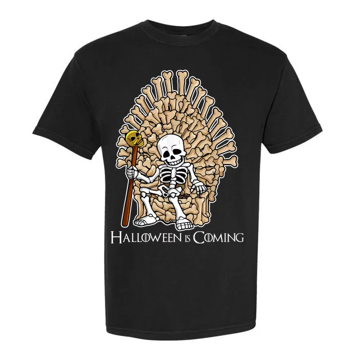 Game of Bones Halloween Is Coming Garment-Dyed Heavyweight T-Shirt