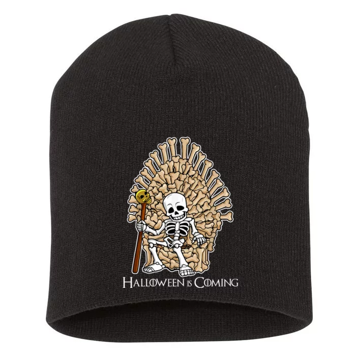 Game of Bones Halloween Is Coming Short Acrylic Beanie