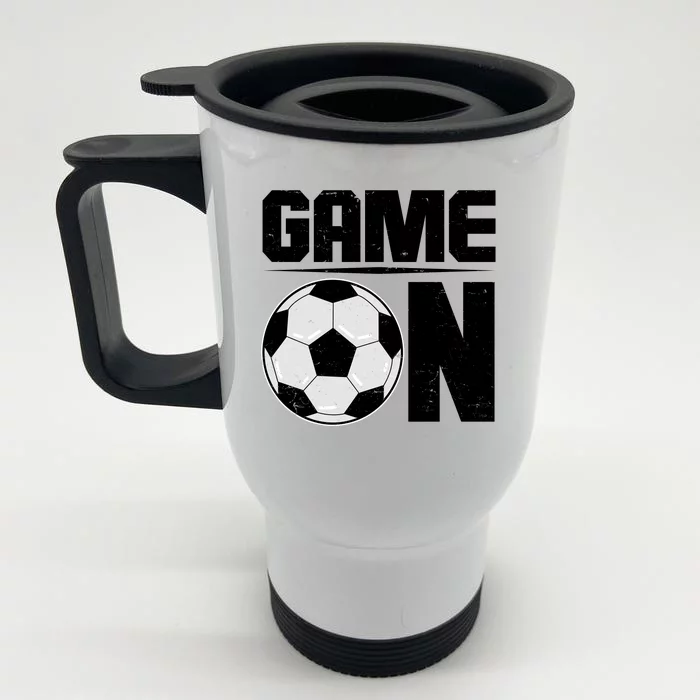 Game On Soccer Fan Front & Back Stainless Steel Travel Mug