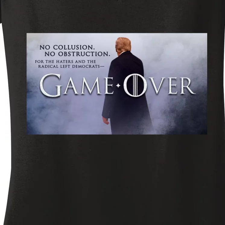 Game Over Donald J Trump No Collusion Women's V-Neck T-Shirt