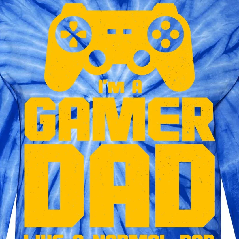 Gamer Dad Like A Normal Dad But Much Cooler Tie-Dye Long Sleeve Shirt