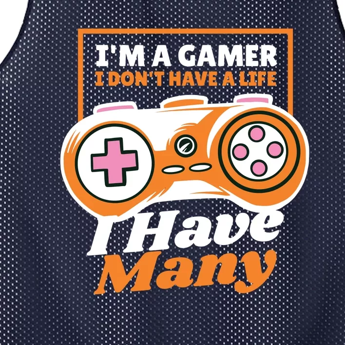 Gamer I Don't Have A Life I Have Many Mesh Reversible Basketball Jersey Tank