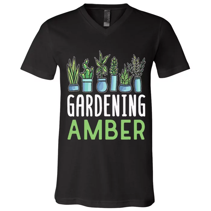 Gardening Amber Name Plant Garden Gardener V-Neck T-Shirt