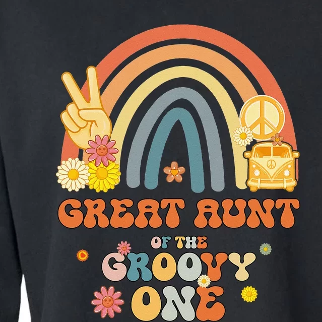 Great Aunt of the Groovy One Rainbow Boho Birthday Party Cropped Pullover Crew