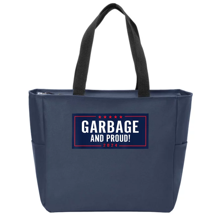 Garbage And Proud Zip Tote Bag