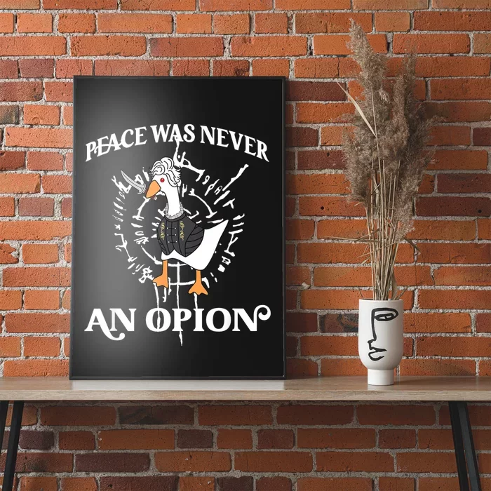 Goose Astarion Peace Was An Never Option Poster