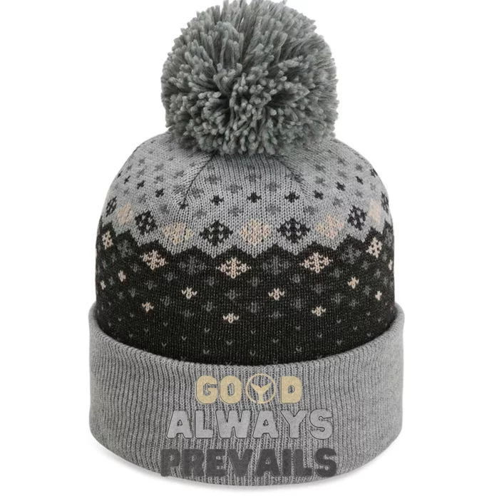 Good Always Prevails Orka Fitness Co. Inspirational Tee The Baniff Cuffed Pom Beanie