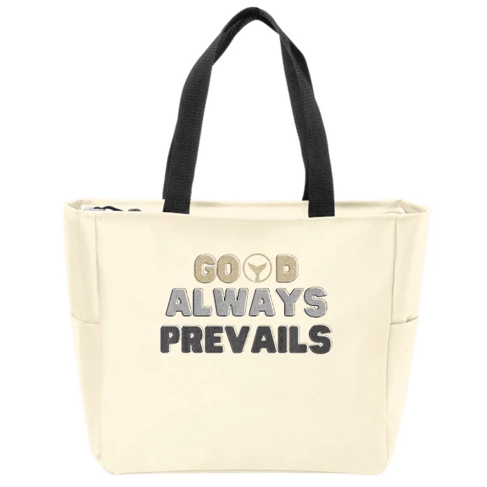 Good Always Prevails Orka Fitness Co. Inspirational Tee Zip Tote Bag