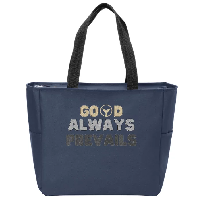 Good Always Prevails Orka Fitness Co. Inspirational Tee Zip Tote Bag