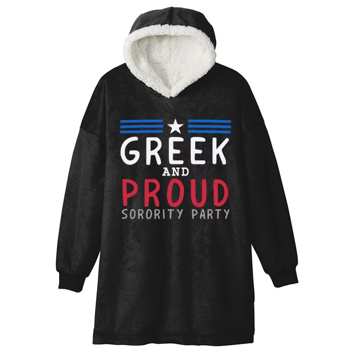 Greek And Proud Women Sorority Party Pro Kamala Harris Hooded Wearable Blanket