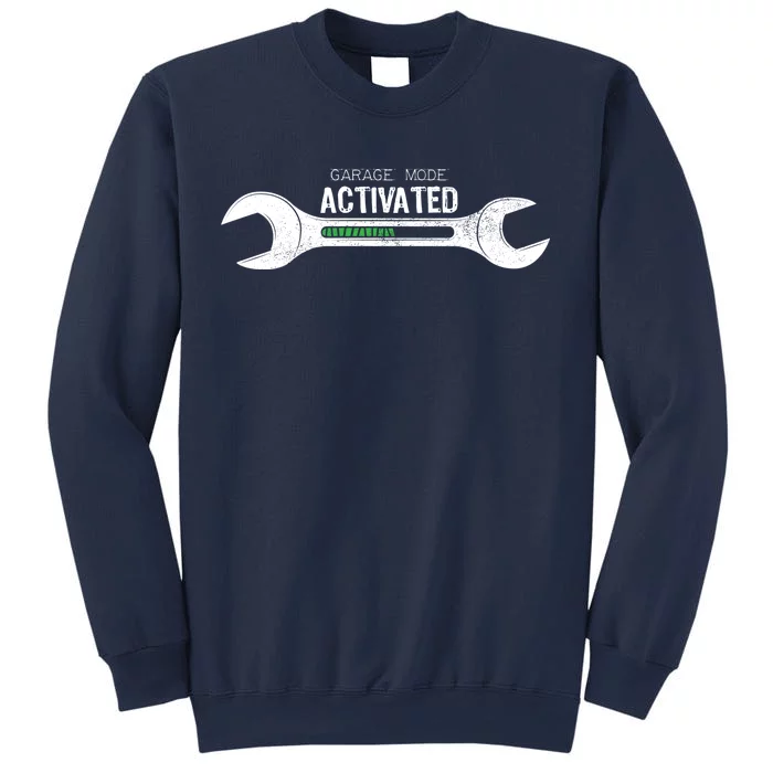 Garage Mode Activated Funny Mechanic Sweatshirt