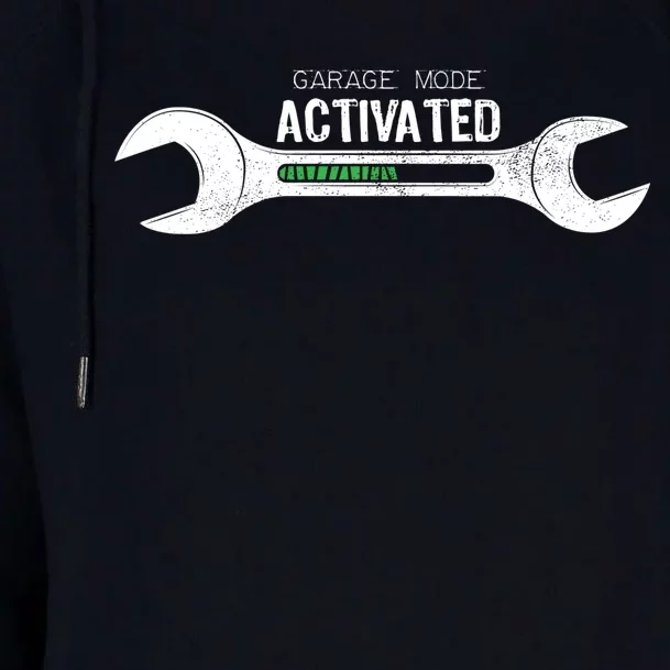 Garage Mode Activated Funny Mechanic Womens Funnel Neck Pullover Hood