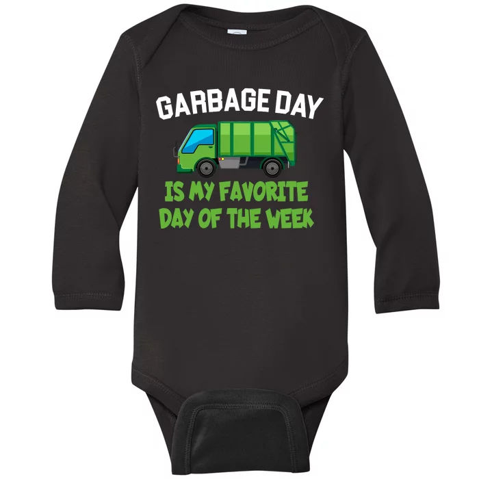 Garbage Day Is My favorite Day Baby Long Sleeve Bodysuit