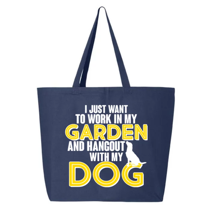 Gardening And Hangout With My Dogs 25L Jumbo Tote