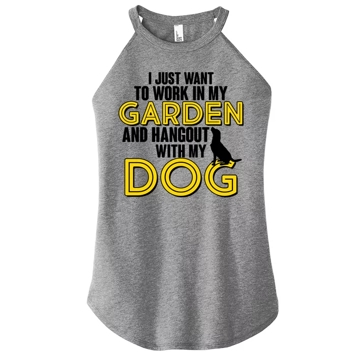 Gardening And Hangout With My Dogs Women’s Perfect Tri Rocker Tank