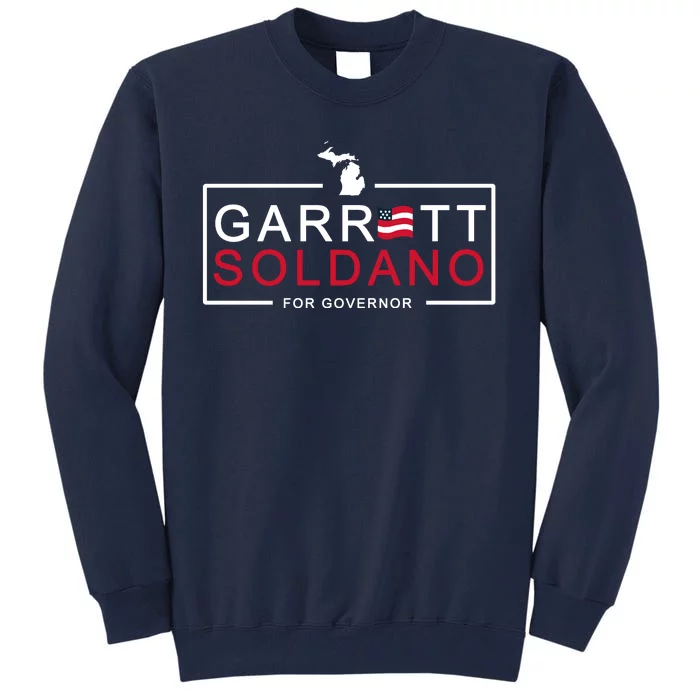 Garret Soldano For Governor Election Tall Sweatshirt