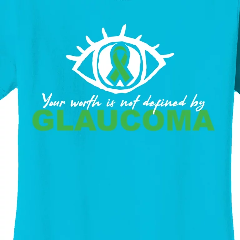 Glaucoma Awareness Survivor Patient Care Warrior Gift Women's T-Shirt