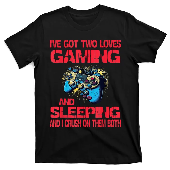 Gaming And Sleeping Gamer Valentines Day Teens T-Shirt