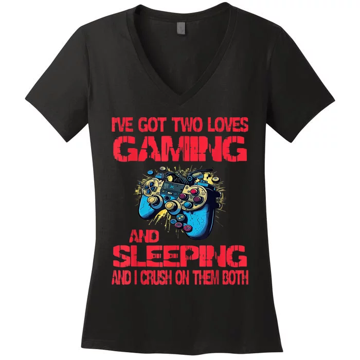 Gaming And Sleeping Gamer Valentines Day Teens Women's V-Neck T-Shirt