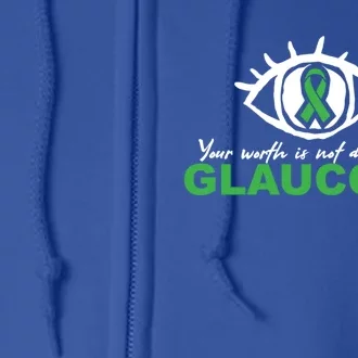 Glaucoma Awareness Survivor Patient Care Warrior Gift Full Zip Hoodie