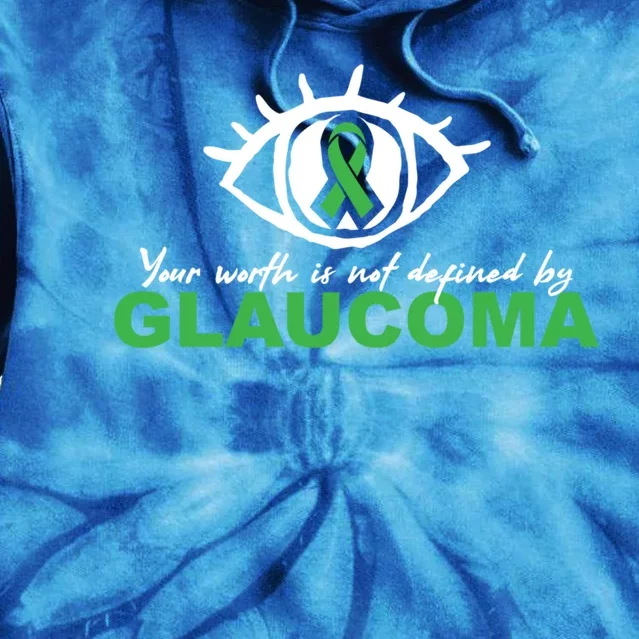 Glaucoma Awareness Survivor Patient Care Warrior Funny Gift Tie Dye Hoodie