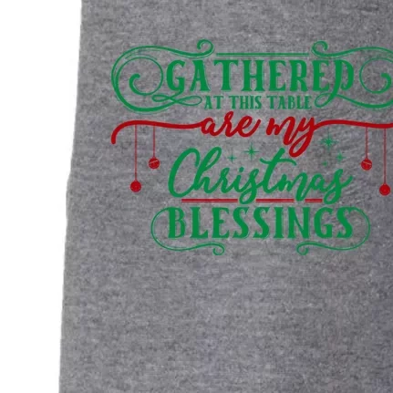 Gathered At This Table Are My Christmas Blessings Great Gift Doggie 3-End Fleece Hoodie