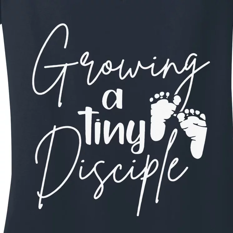 Growing A Tiny Disciple Christian Mom Pregnancy Women's V-Neck T-Shirt