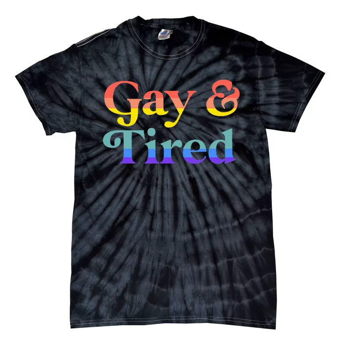 Gay And Tired Lgbtqia Retro Aesthetic Lesbian Pride Flag Tie-Dye T-Shirt