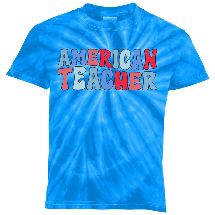 Groovy American Teacher 4th Of July Teacher American Gift Kids Tie-Dye T-Shirt