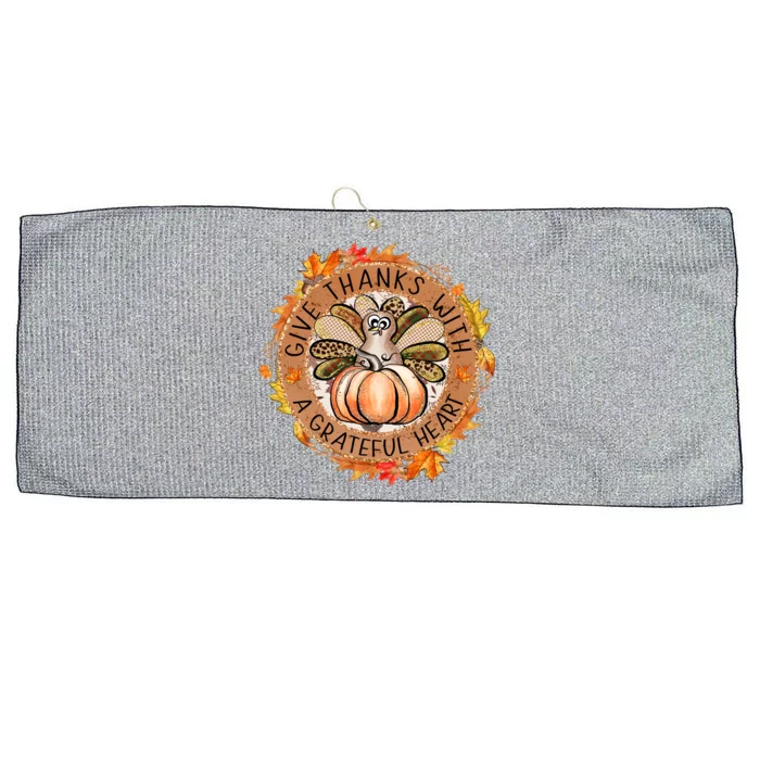 Give A Thanks With Grateful Heart Thanksgiving Thankful Turkey Large Microfiber Waffle Golf Towel