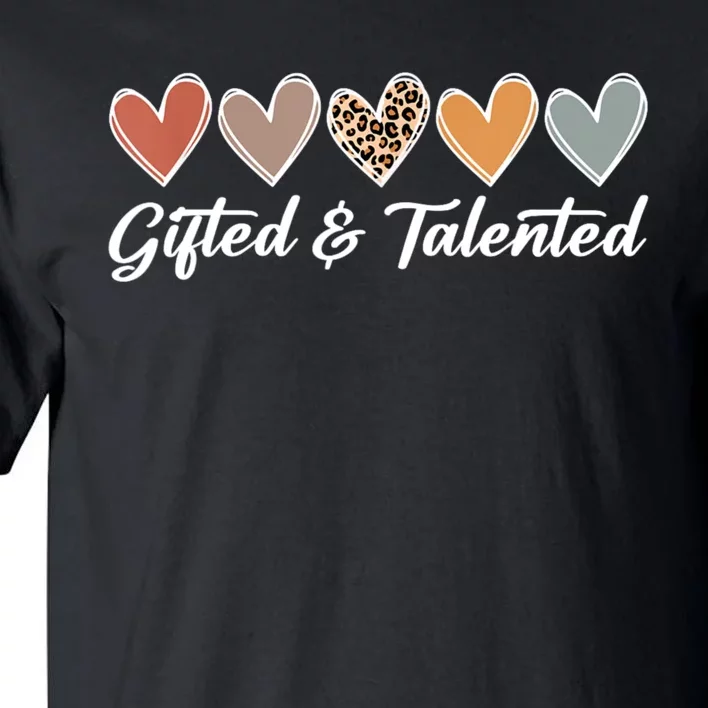 Gifted And Talented Teaching School Appreciation Gifts Tall T-Shirt