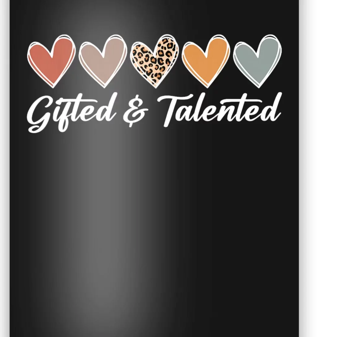 Gifted And Talented Teaching School Appreciation Gifts Poster