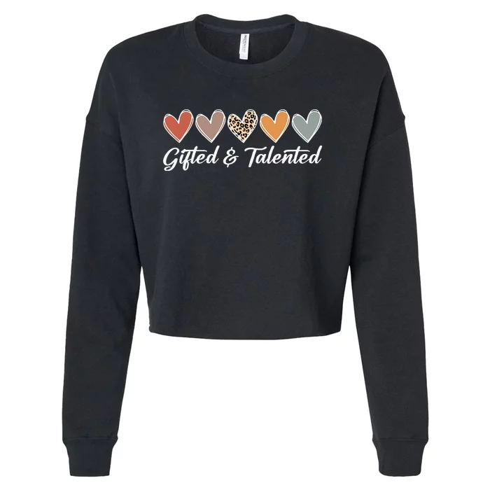 Gifted And Talented Teaching School Appreciation Cropped Pullover Crew