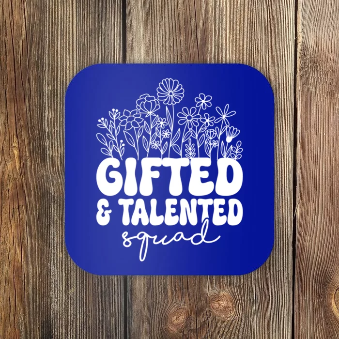 Gifted And Talented Squad Teaching School Appreciation Funny Gift Coaster