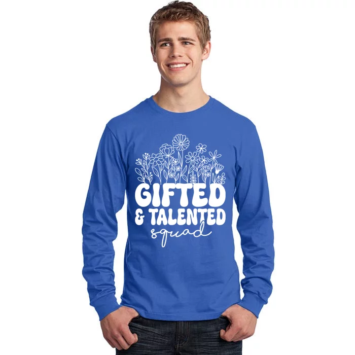 Gifted And Talented Squad Teaching School Appreciation Funny Gift Tall Long Sleeve T-Shirt