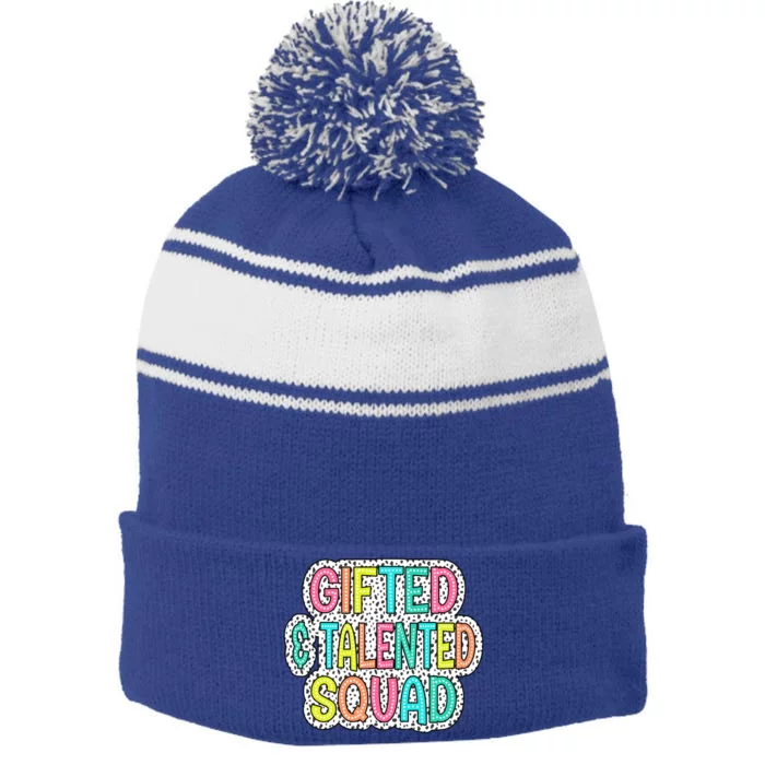 Gifted And Talented Squad Teaching School Appreciation Meaningful Gift Stripe Pom Pom Beanie