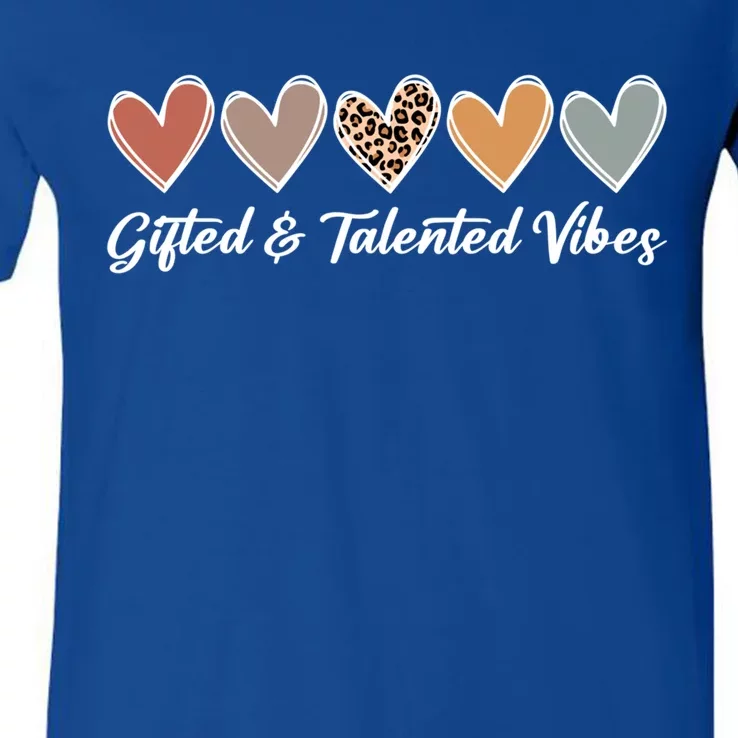 Gifted And Talented Vibes Teaching School Appreciation Gift V-Neck T-Shirt