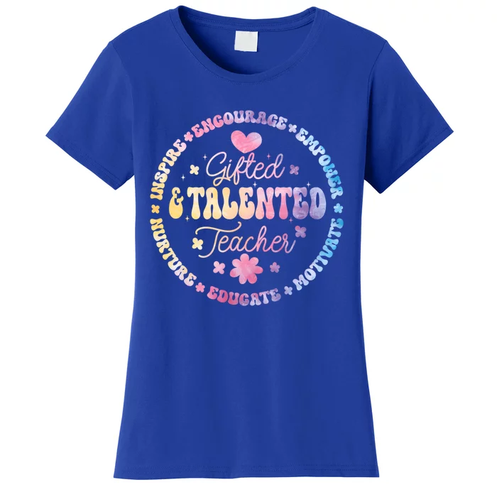 Gifted And Talented Teacher Appreciation Week Back To School Gift Women's T-Shirt