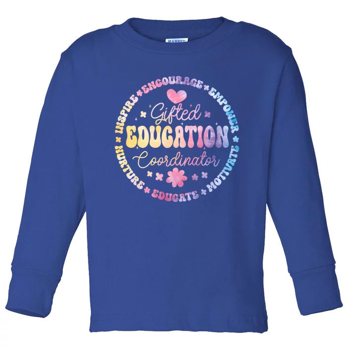 Gifted And Talented Education Coordinator Appreciation Week Gift Toddler Long Sleeve Shirt