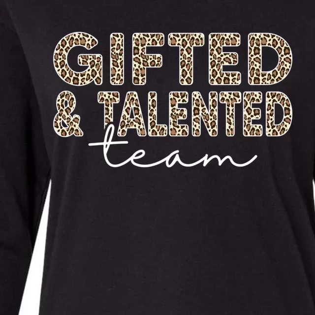 Gifted And Talented Team Teaching School Appreciation Cute Gift Womens Cotton Relaxed Long Sleeve T-Shirt